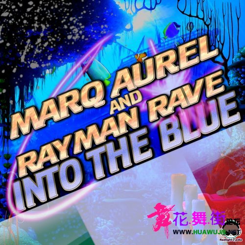 00-marq_aurel_and_rayman_rave_-_into_the_blue_(italo_dance_edition)-(blv1044210).jpg