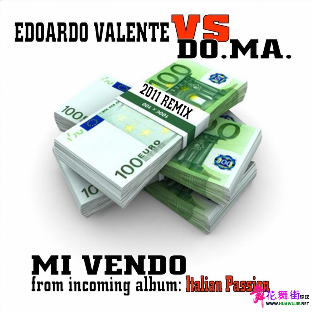 00-edoardo_valente_vs_doma_-_mi_vendo_(2011_remix)-(3000043962)-web-2011-pic-zzzz.jpg