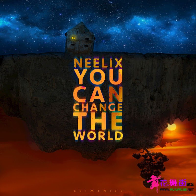 00-neelix-you_can_change_the_world-web-2016.jpg
