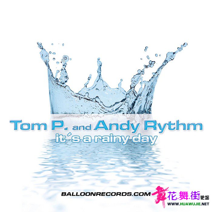 00_tom_p_and_andy_rythm_-_its_a_rainy_day__incl_clubraiders_remix-(br0384-x)-web.jpg
