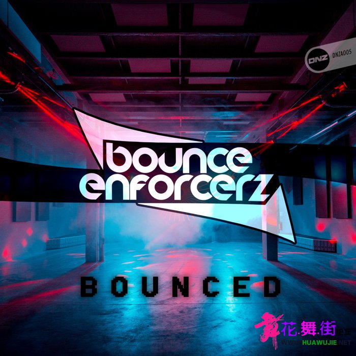 00-bounce_enforcerz_-_bounced-(dnza005)-web-2020-pic-zzzz.jpg
