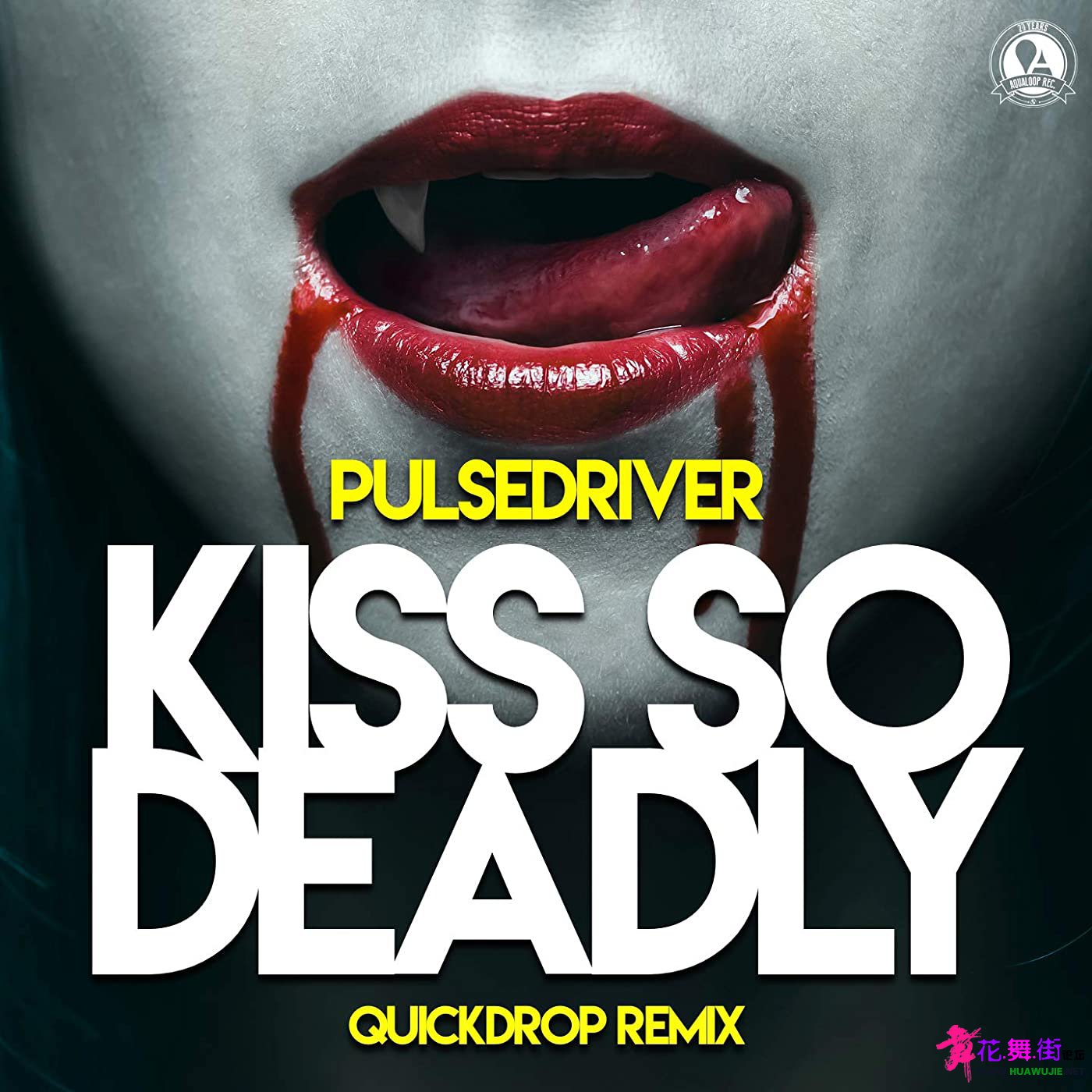 00-pulsedriver_-_kisses_so_deadly_(quickdrop_remix)-(aql390r)-web-2021-cover.jpg