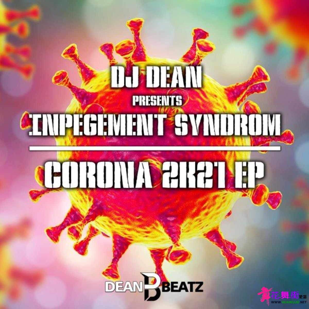 00-dj_dean_pres._impegement_syndrom-corona_2k21_ep-cover-2021.jpg