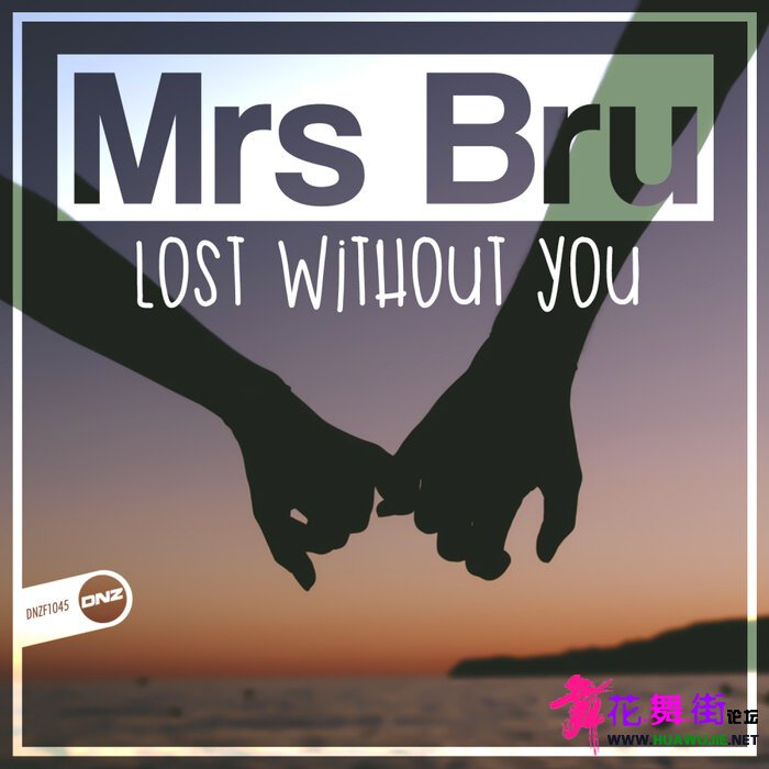 00-mrs_bru_-_lost_without_you-(dnzf1045)-single-web-2021-pic-zzzz.jpg