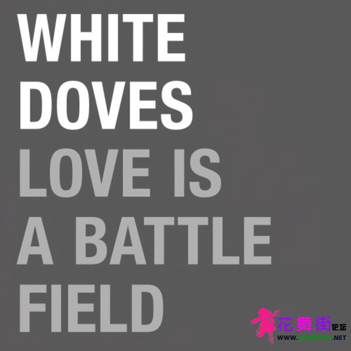 00-white_doves_-_love_is_a_battlefield-(4260154684679)-web-2021-pic-zzzz.jpg