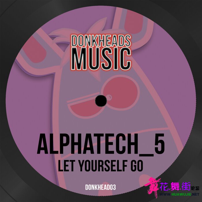 00-alphatech_5_-_let_yourself_go-(donkhead03)-single-web-2021-pic-zzzz.jpg
