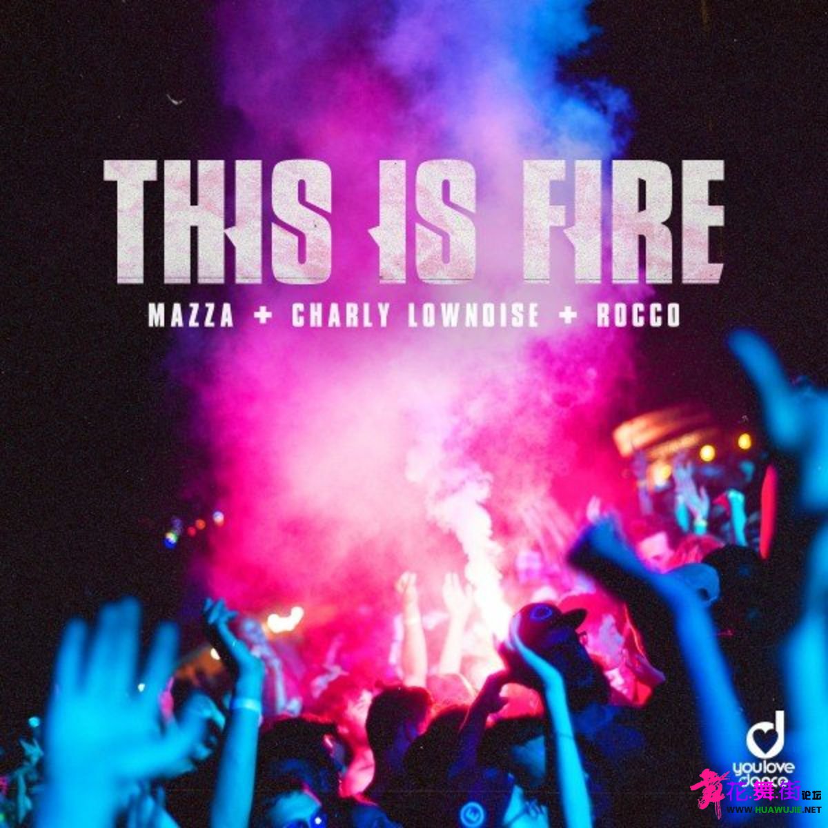 00-mazza_x_charly_lownoise_x_rocco-this_is_fire-cover-2021_int.jpg