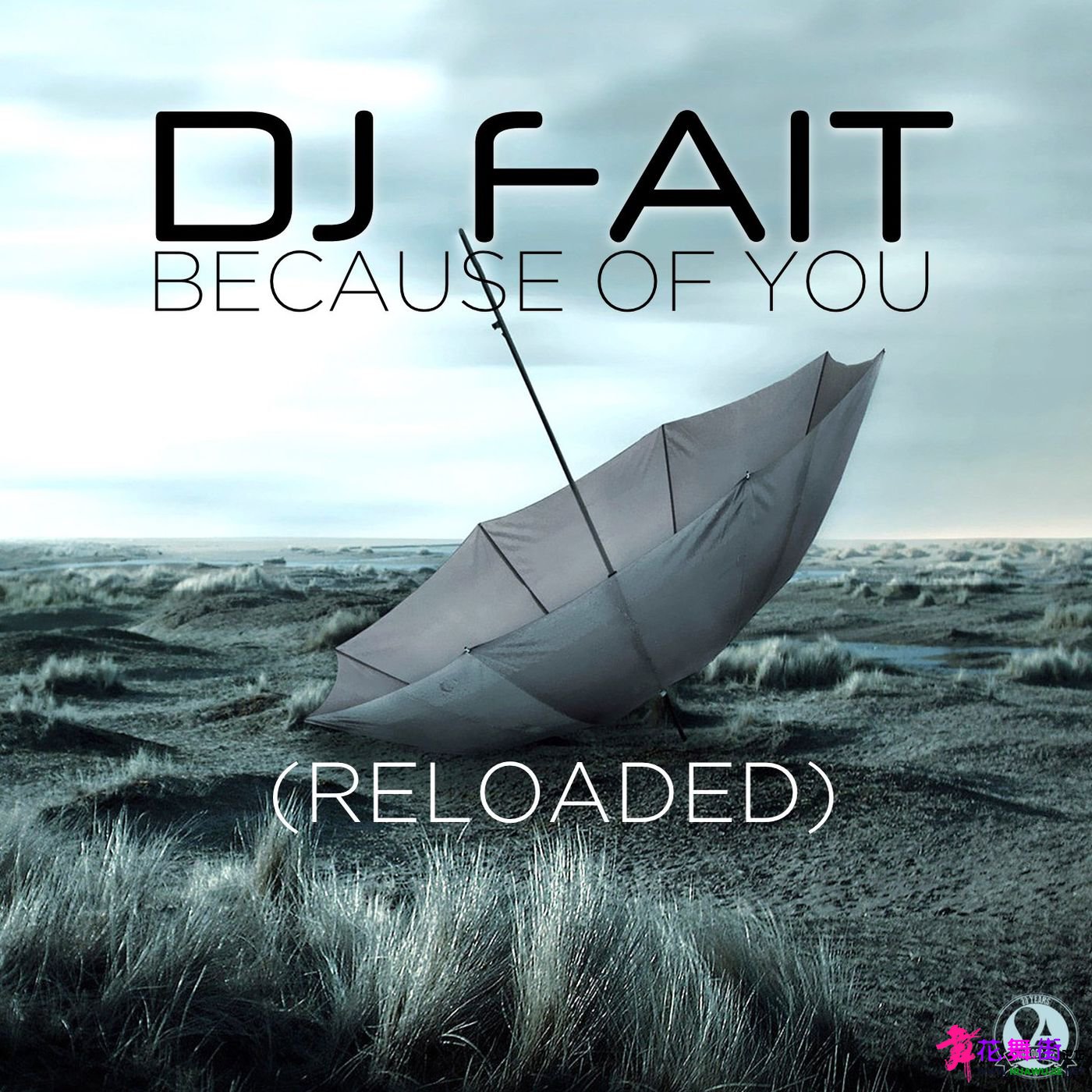00-dj_fait-because_of_you_(reloaded)-cover-2021_int.jpg