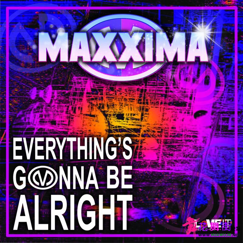 00-maxxima_-_everythings_gonna_be_alright-web-2022-pic-zzzz.jpg