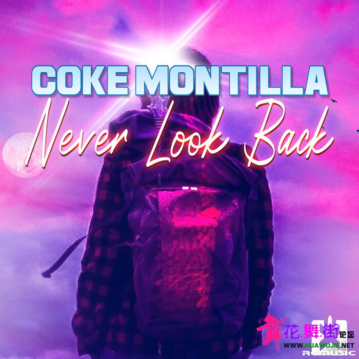 00-coke_montilla_-_never_look_back-(406170_7978876)-web-2022-pic-zzzz.jpg