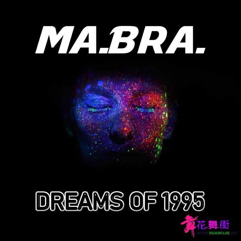 00-ma.bra._-_dreams_of_1995-(3617226482953)-single-web-2023-pic-zzzz_ͼ.jpg