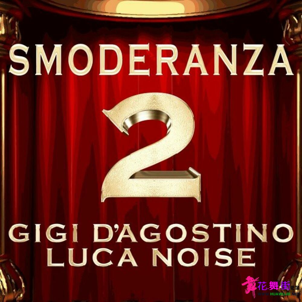00-gigi_dagostino_and_luca_noise_-_smoderanza_2-(4066218930832)-web-it-2023-pic-.jpg