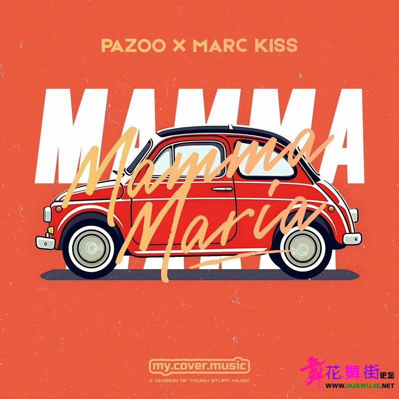 00-pazoo_x_marc_kiss_-_mamma_maria-(197190215137)-single-web-it-2023-pic-zzzz_ͼ.jpg