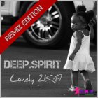 Deep_Spirit-Lonely_2017-(Remix_Edition)-(ARC140)-WEB-2017-MMS