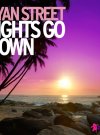 Ryan_Street_-_Lights_Go_Down-WEB-2013-FMC