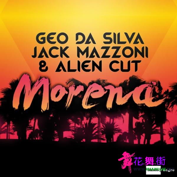 00-geo_da_silva_and_jack_mazzoni_and_alien_cut_-_morena-web-2015-zzzz_��ͼ��.jpg