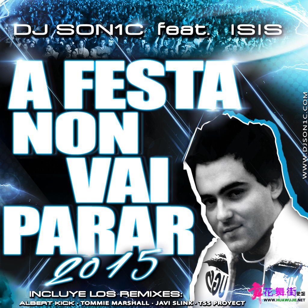 DJ SON1C feat. ISIS - A festa non vai parar 2015 (Portada)_��ͼ��.jpg
