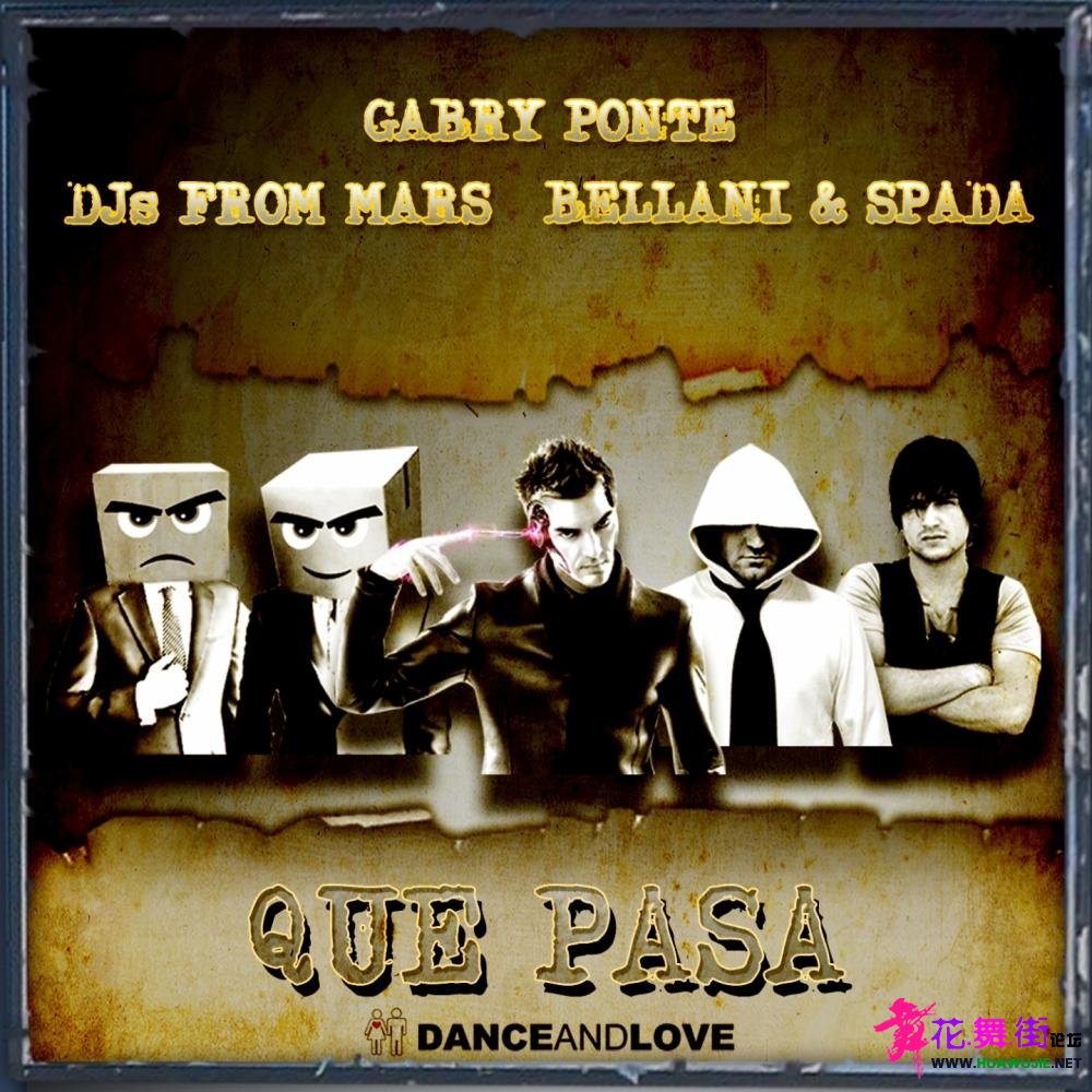 00_gabry_ponte_&amp;_djs_from_mars_&amp;_bellani_&amp;_spada_-_que_pasa-(3000044878)-w.jpg