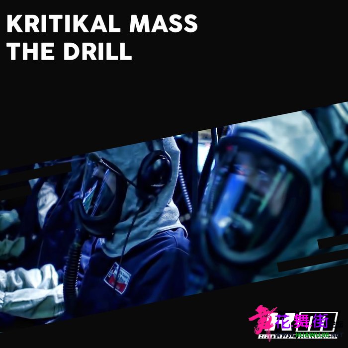 00-kritikal_mass_-_the_drill-(5059580922948)-web-2020-pic-zzzz.jpg