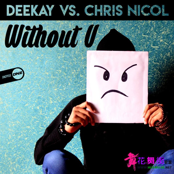 00-deekay_vs_chris_nicol_-_without_u-(dnzf933)-single-web-2021-pic-zzzz.jpg