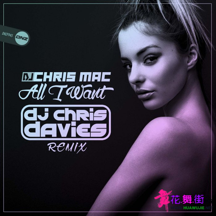 00-dj_chris_mac_-_all_i_want_(dj_chris_davies_remix)-(dnzf945)-single-web-2021-p.jpg