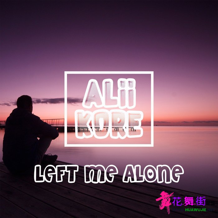 00-aliikore_-_left_me_alone_(bounce_mix)-(5059713259231)-single-web-2021-pic-zzzz.jpg