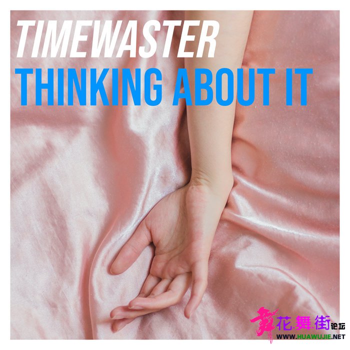 00-timewaster_-_thinking_about_it-(4061707547713)-web-2021-pic-zzzz.jpg