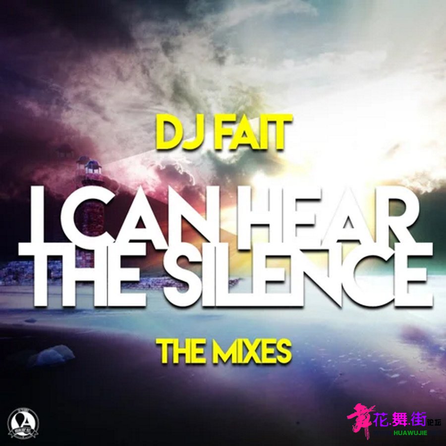00-dj_fait-i_can_hear_the_silence_2.0_(the_mixes)-cover-2021.jpg