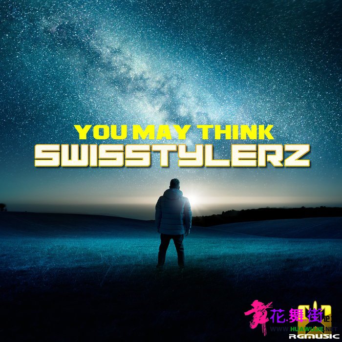 00-swisstylerz_-_you_may_think-(4061707558375)-web-2021-pic-zzzz.jpg