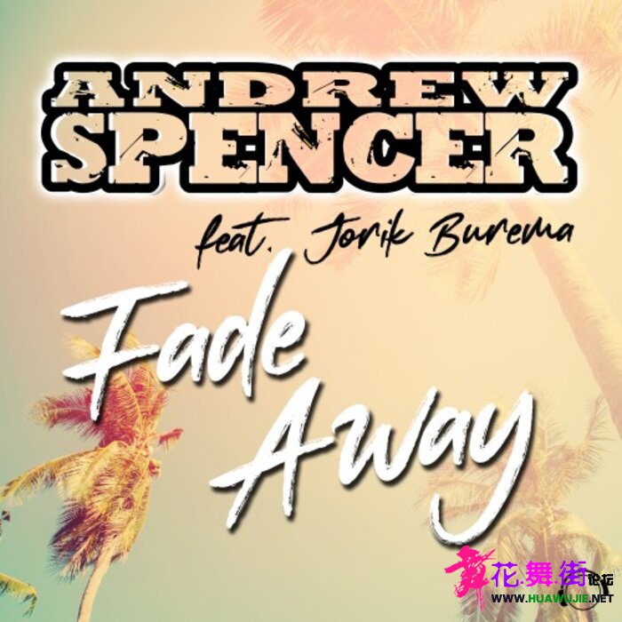 00-andrew_spencer_feat_jorik_burema_-_fade_away-(mmrdxxxx)-web-2021-pic-zzzz.jpg