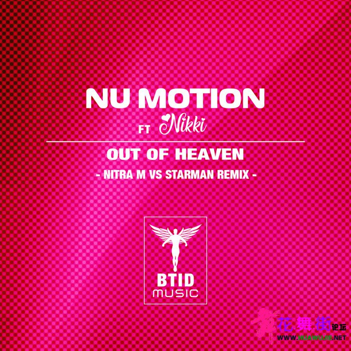 00-nu_motion_feat_nikki_-_out_of_heaven_(nitra_m_vs_starman_remix)-(btidmusic046.jpg