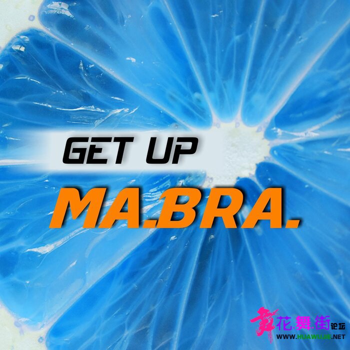 00_ma.bra._-_get_up-single-web-2022-idc.jpg