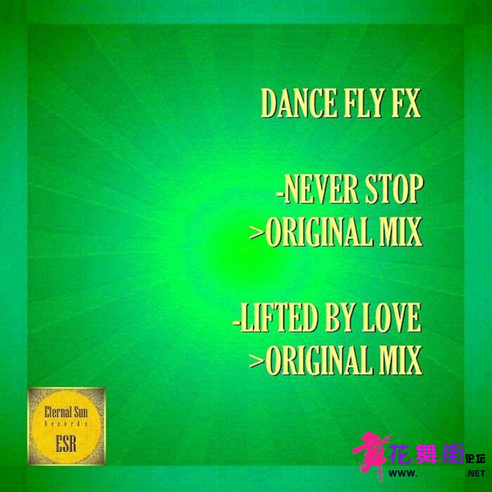 00-dance_fly_fx_-_never_stop_-_lifted_by_love-(esr579)-web-2022-pic-zzzz.jpg