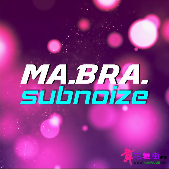 00-ma.bra._-_subnoize-(3616845437863)-single-web-2022-pic-zzzz.jpg