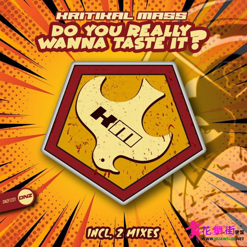 00-kritikal_mass_-_do_you_really_wanna_taste_it-single-web-2022-pic-zzzz.jpg