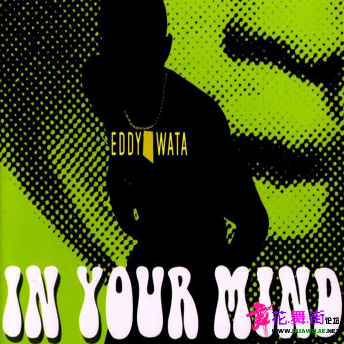 00-eddy_wata_-_in_your_mind-(8052469618298)-web-2022-pic-zzzz.jpg
