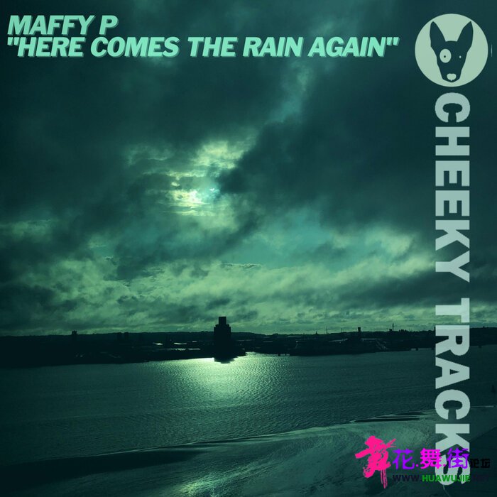 00-maffy_p_-_here_comes_the_rain_again-(cheek586)-web-2022-pic-zzzz.jpg