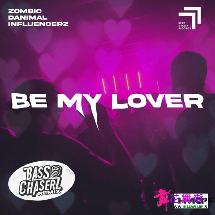 00-zombic_x_danimal_x_influencerz--be_my_lover_(bass_chaserz_remix)-(beatdealer3.jpg