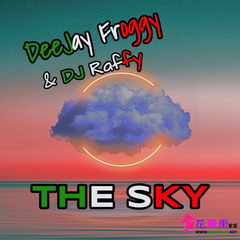 00-deejay_froggy_and_dj_raffy_-_the_sky-web-it-2022-pic-zzzz_��ͼ��.jpg