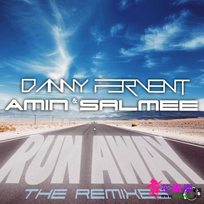 00-danny_fervent_and_amin_salmee_-_run_away_(the_remixes)-(mmrd1586)-web-2022_��ͼ��.jpg