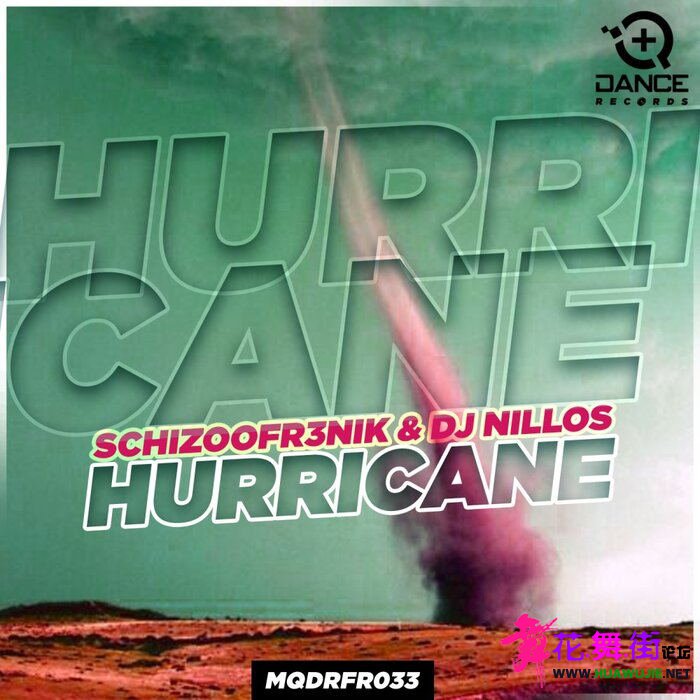00-schizoofr3nik_and_dj_nillos_-_hurricane-(mqdrfr033)-single-web-2023-pic-zzzz_��ͼ��.jpg