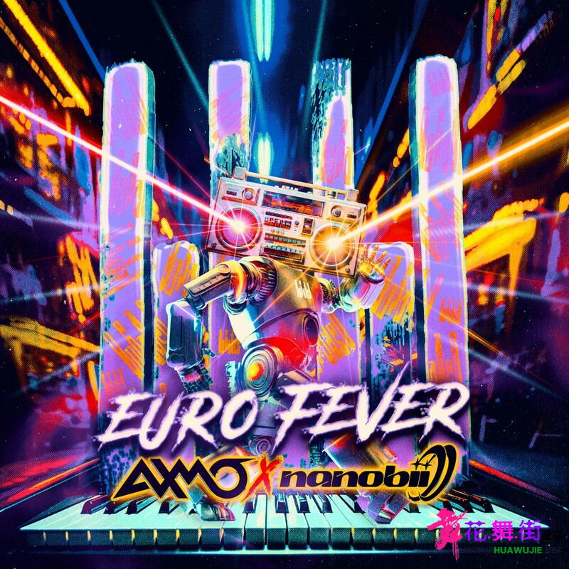 00-axmo_x_nanobii_-_euro_fever-(196429384194)-web-2023-pic-zzzz_��ͼ��.jpg