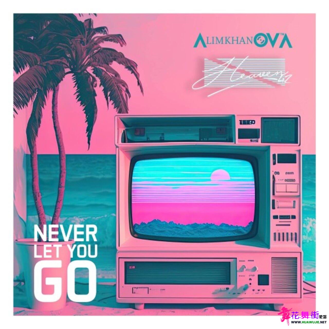 00-heaven42_x_alimkhanov_a-never_let_you_go-(al62)-web-2024_��ͼ��.jpg