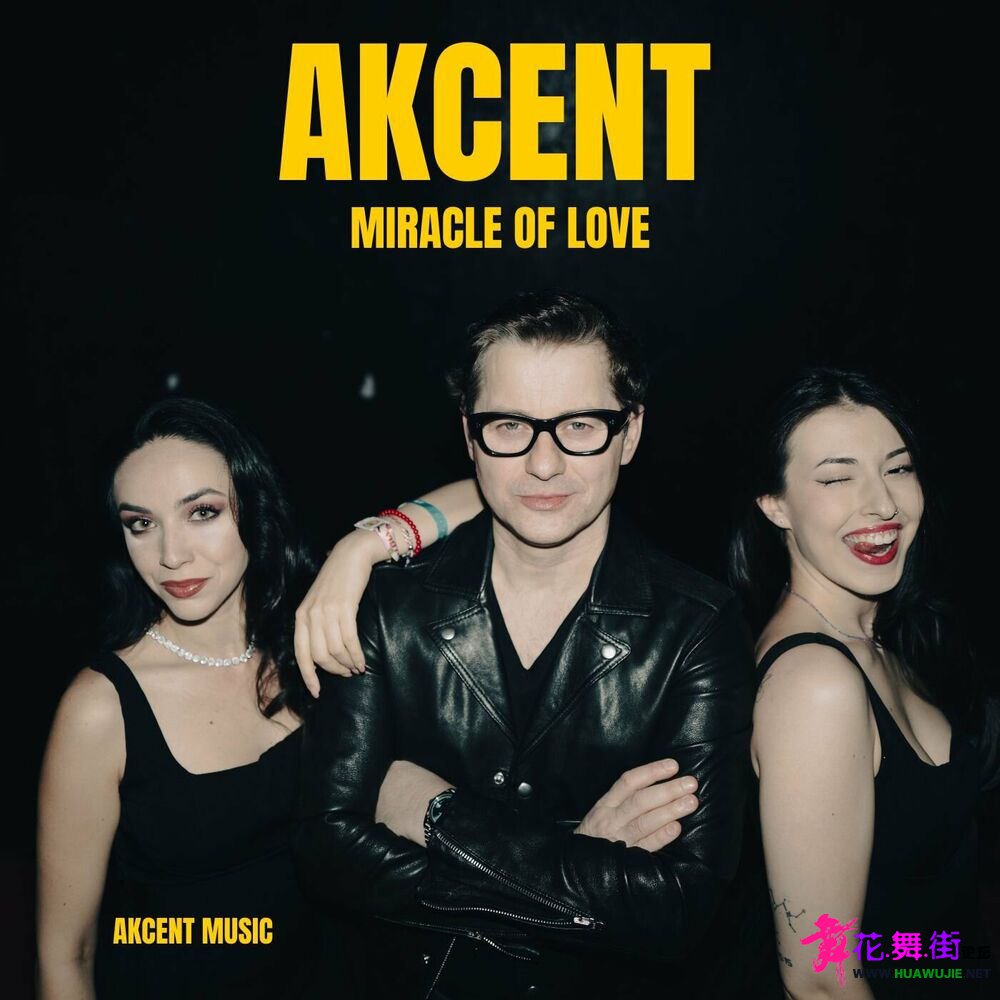 00-akcent_-_miracle_of_love-(3617386953614)-single-web-2024-pic-zzzz_��ͼ��.jpg