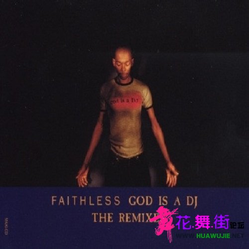 Faithless - God Is A DJ (The Remixes) CDM (INT 8 86298 2).jpg